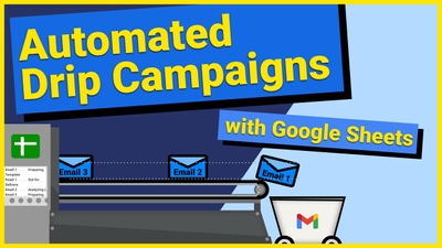 featured image thumbnail for post How to Send Drip Campaigns via Google Sheets