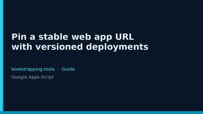featured image thumbnail for post Pin a stable web app URL with versioned deployments