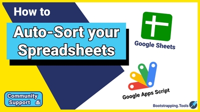 featured image thumbnail for post How to Auto Sort your Google Sheet